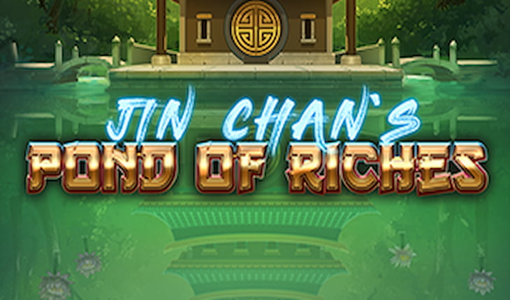Jin Chans Pond Of Riches