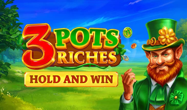 3 Pots Riches