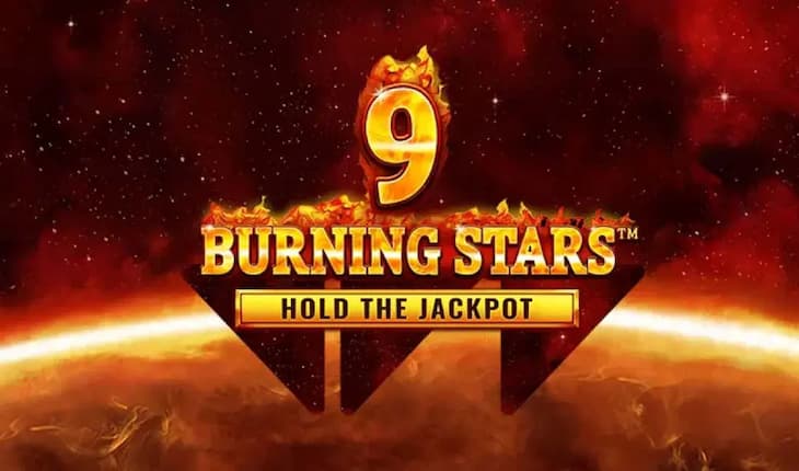 9 Burning Stars