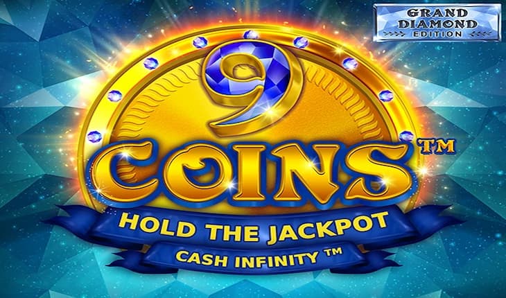 9 Coins Grand Diamond Love The Jackpot