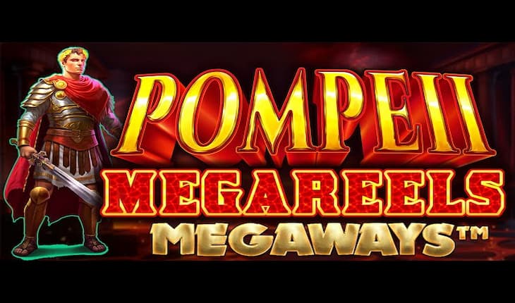 Pompeii Megareels Megaways