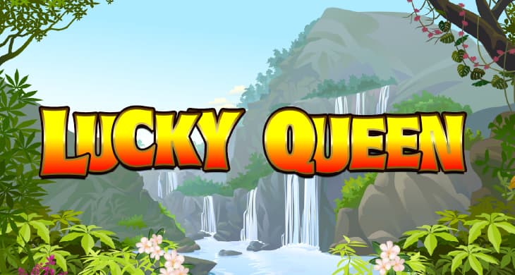 Lucky Queen