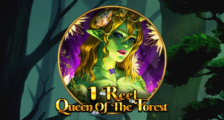 1 Reel Queen Of The Forest