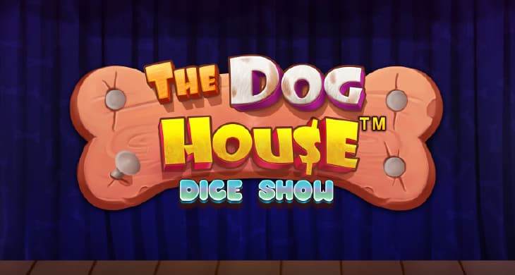 The Dog House Dice Show