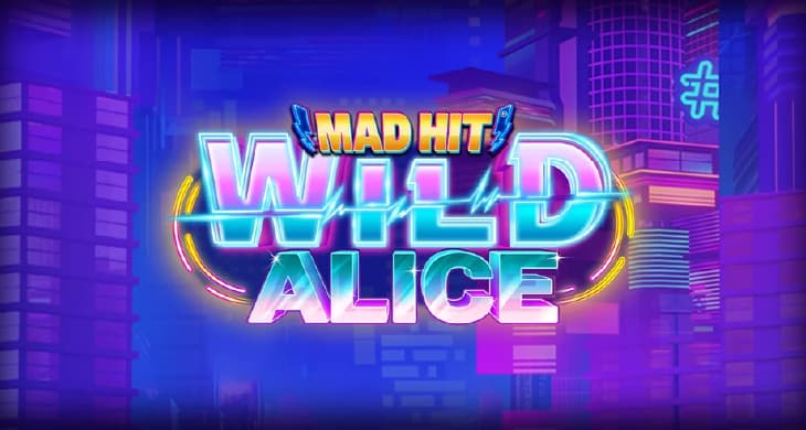 Mad Hit Wild Alice