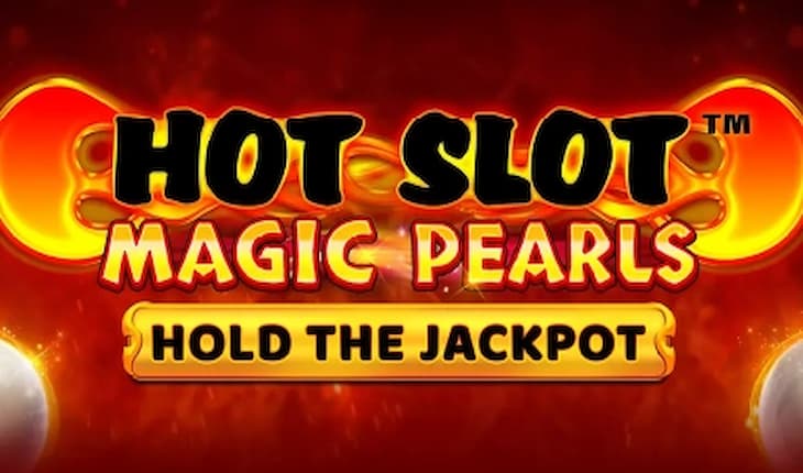 Hot Slot Magic Pearls