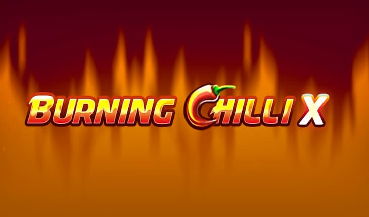 Burning Chilli X
