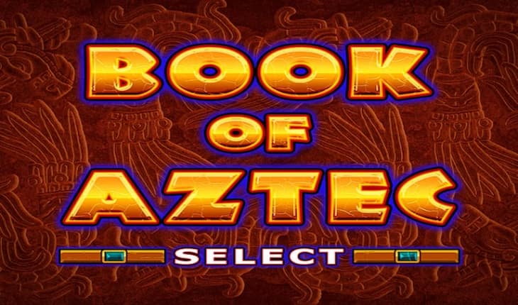 Book Of Aztec Select