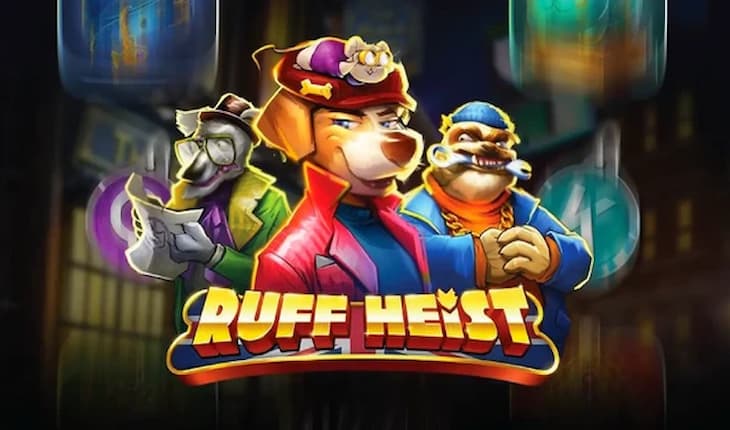 Ruff Heist